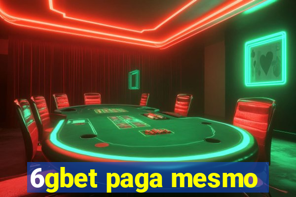 6gbet paga mesmo